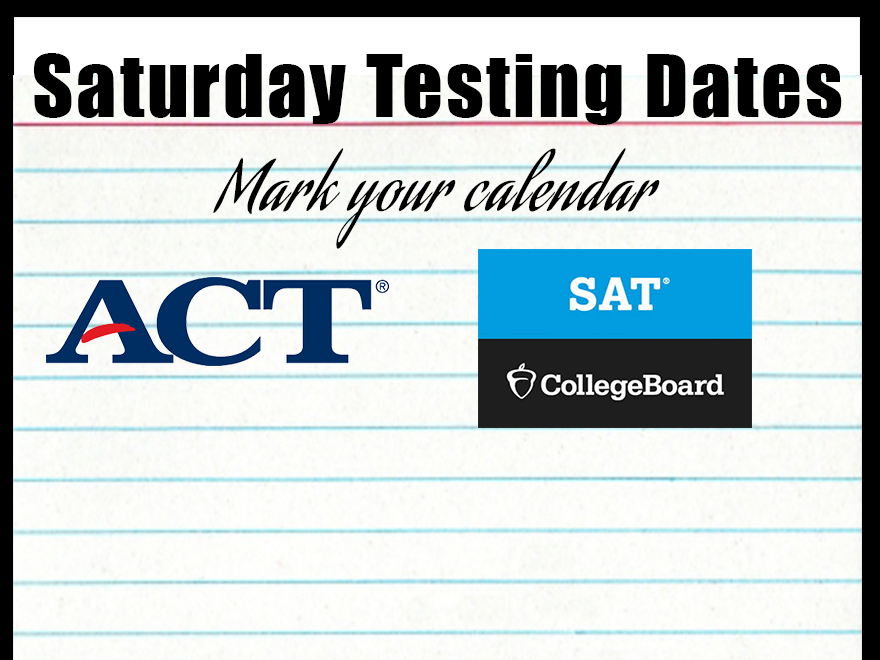 Interested in taking the ACT or SAT on a Saturday at Sunlake?