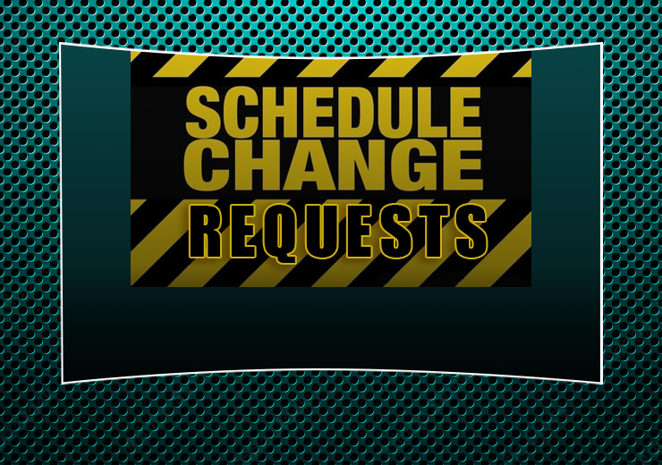 Schedule Change Request Form